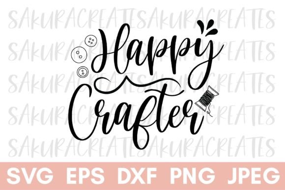 Download Crafting Quote Happy Crafter Handmade - Crafter Collection