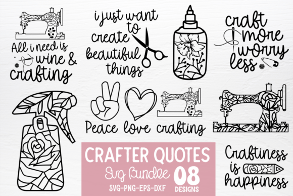 Download Crafter Quotes SVG Bundle - Crafter Collection
