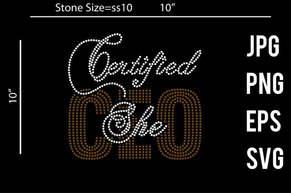 Download Certified She CEO Rhinestone Template - Ceo Collection